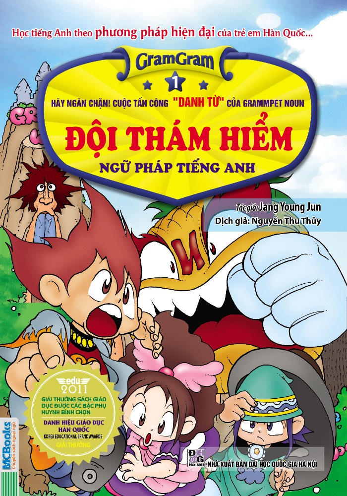 Bìa sách Gram Gram - Đội Thám Hiểm Ngữ Pháp Tiếng Anh (Tập 1) - Hãy Ngăn Chặn Cuộc Tấn Công